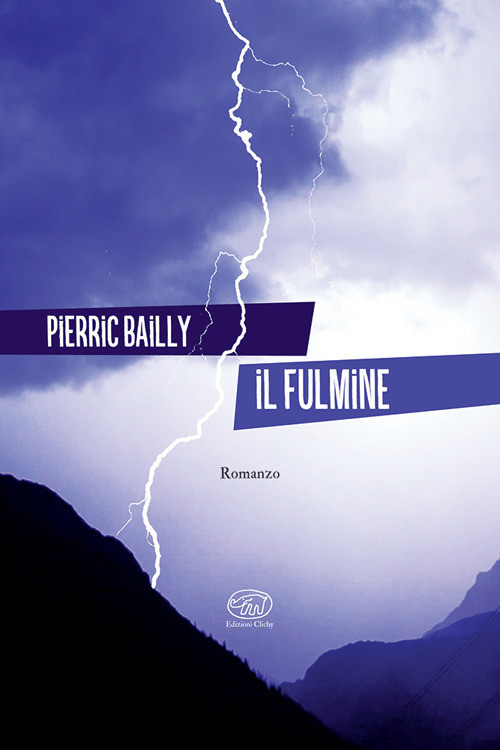 Il fulmine - Bailly Pierric