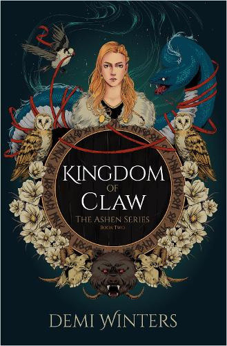 Kingdom of Claw: The Ashen Series; Book Two (Ashen Series The) by Demi Winters