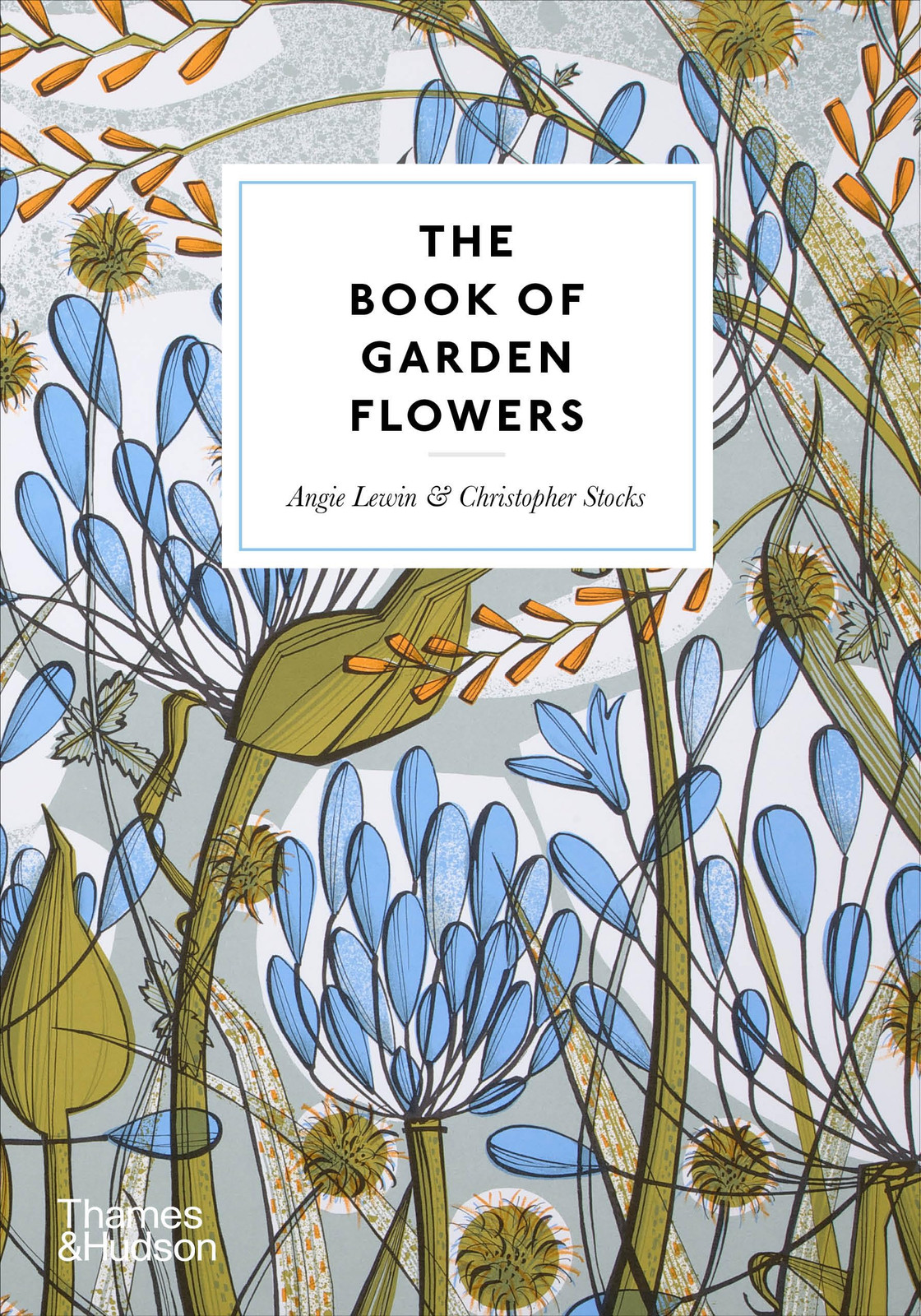 The Book of Garden Flowers (Copertina rigida)