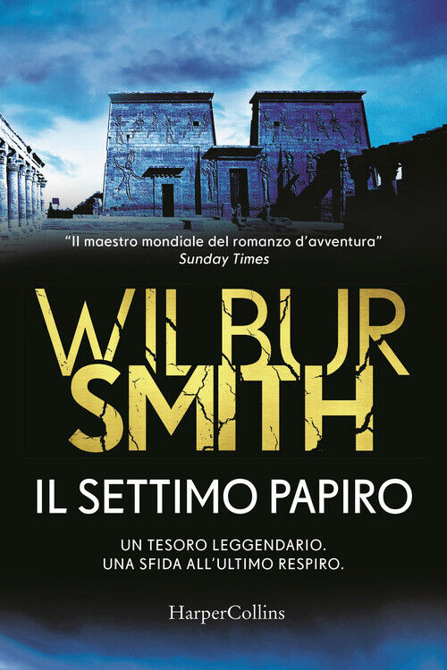 Settimo Papiro - Wilbur Smith - 2020