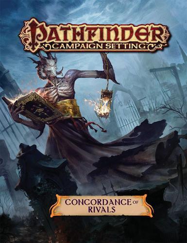 Paizo Staff Pathfinder Campaign Setting: Concordance of Rivals (Tascabile)