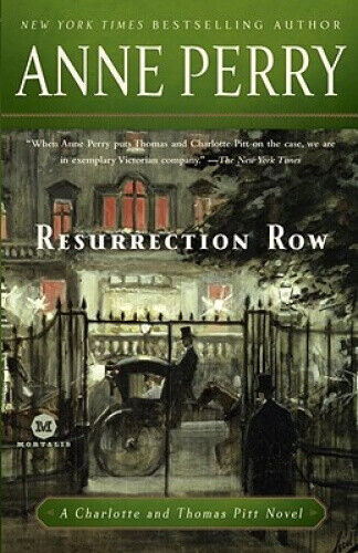 Resurrection Row (Charlotte & Thomas Pitt Novels (Paperback)) by Perry, Anne
