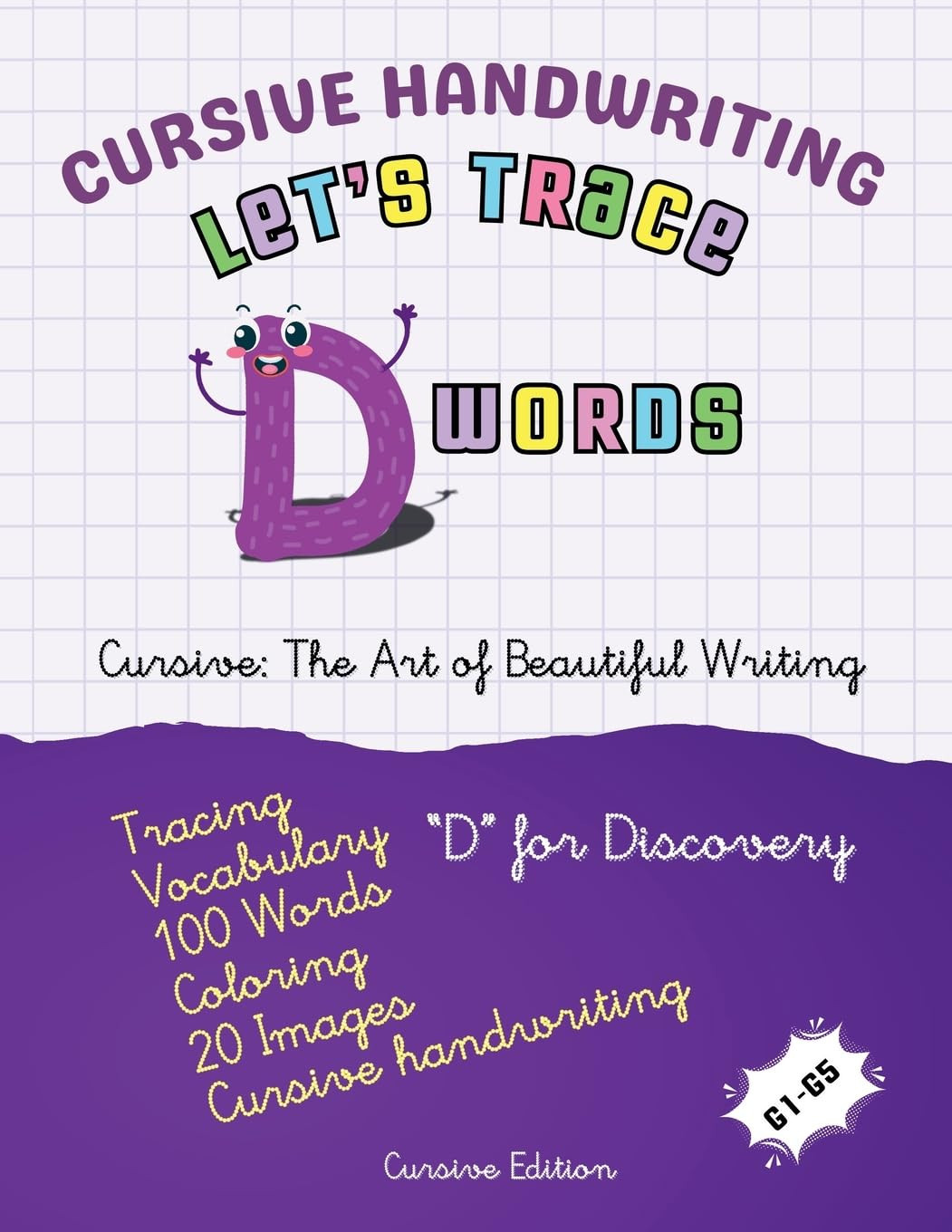 Canada Universa Cursive Handwriting: Let's Trace D Words (Let's Trac (Tascabile)