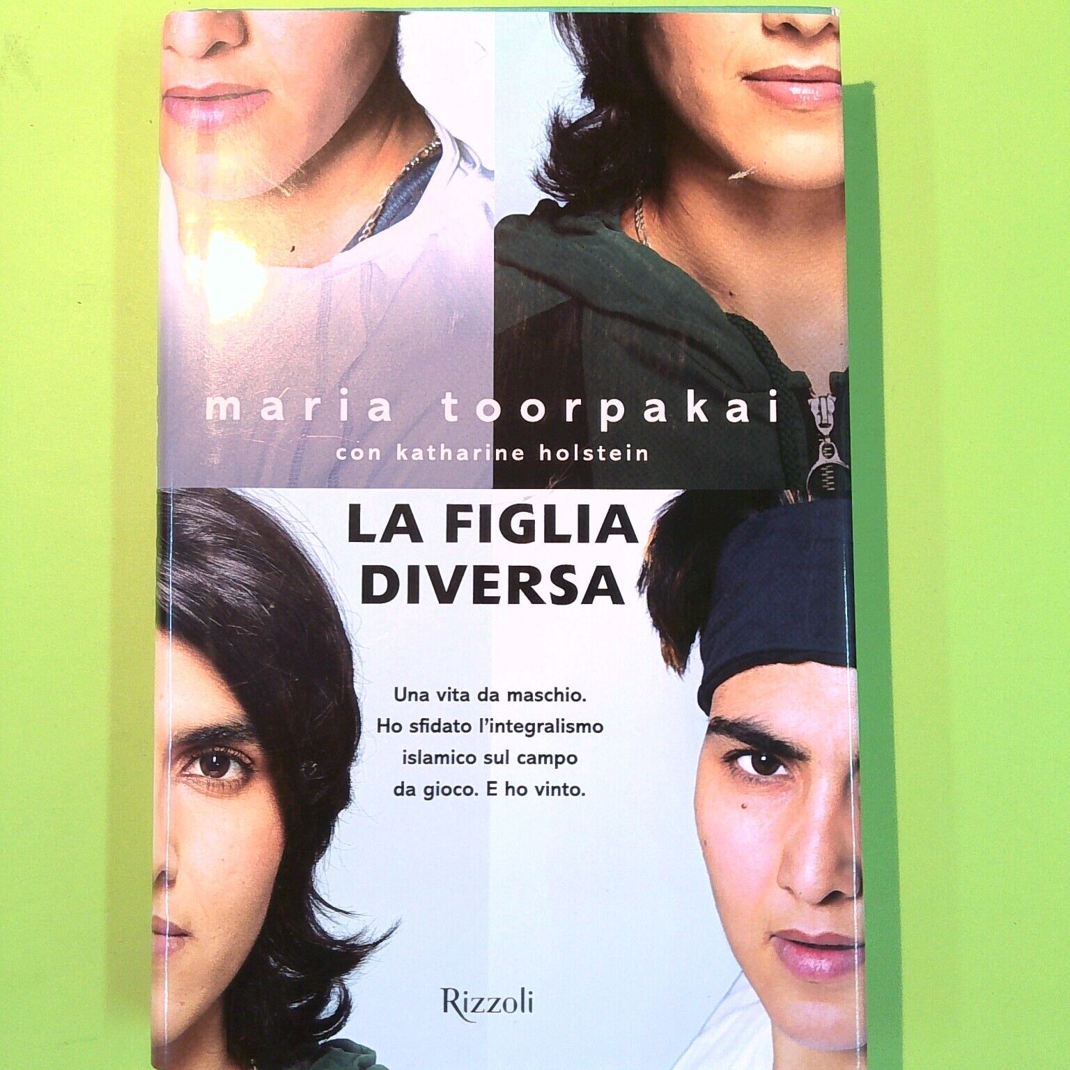 LA FIGLIA DIVERSA TOORPAKAI RIZZOLI