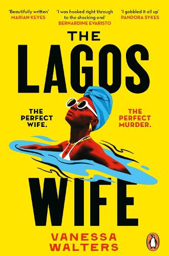 The Lagos Wife by Vanessa Walters
