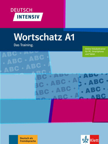 Deutsch intensiv Wortschatz A1. Das Training. Buch + online [German]