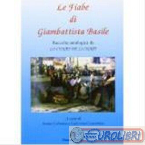 9788887655049 BASILE GIAMBATTISTA FIABE DI GIAMBATTTISTA BASILE RACCOLTA A MEDUS