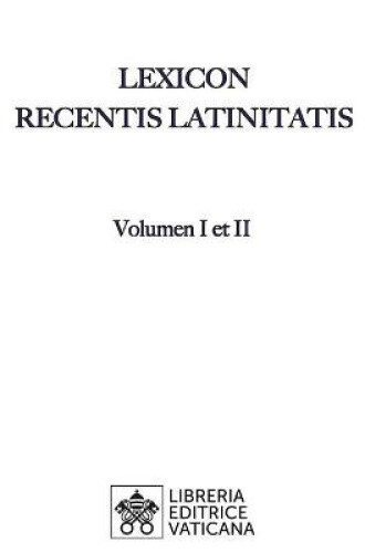 Lexicon Recentis Latinitatis [Latin] by Karl Egger
