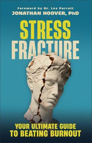 Jonathan Hoover PhD Jonathan PhD Hoover Stress Fracture (Tascabile)