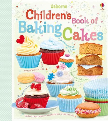 Abigail Wheatley Children's Book of Baking Cakes (Anello, filo) Cookery