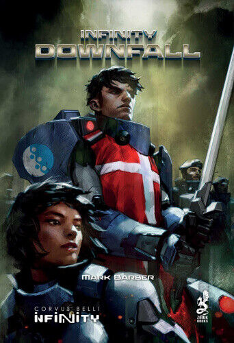 Downfall (Infinity the Game) by Barber, Mark