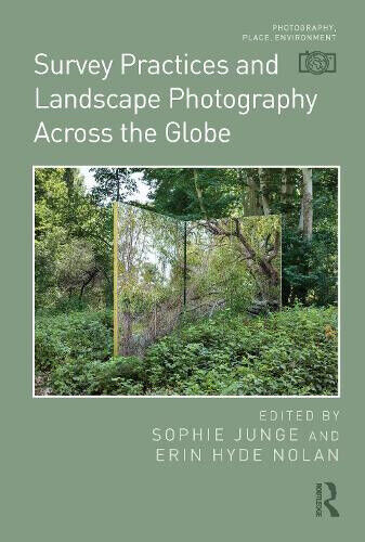 Survey Practices and Landscape Photography Across the Globe (Photography,