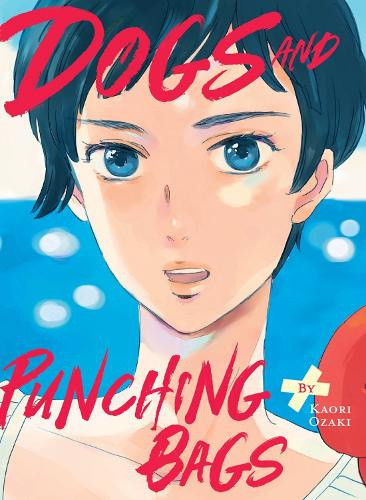Dogs and Punching Bags by Kaori Ozaki