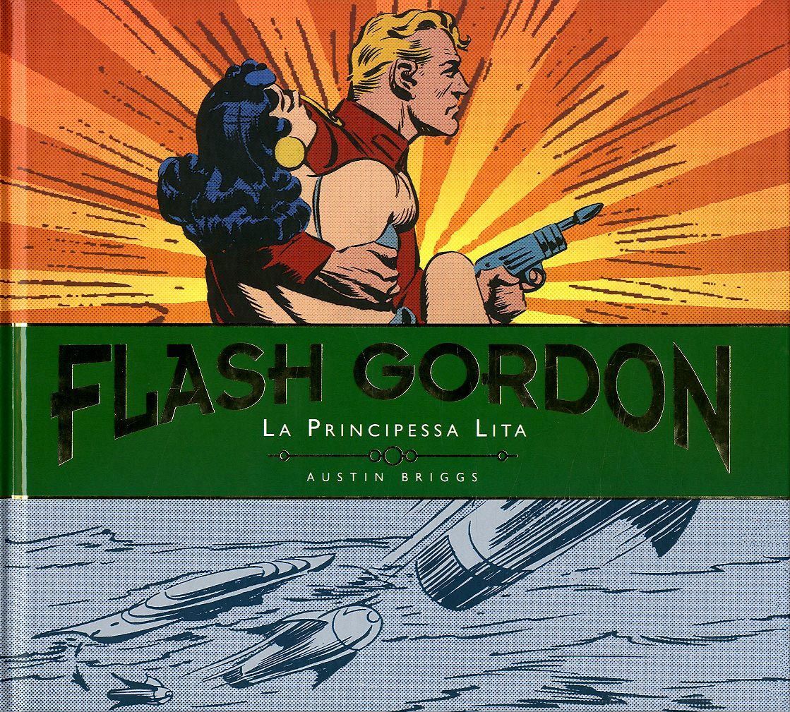 Libri Flash Gordon - Le Giornaliere #01 - La Principessa Lita