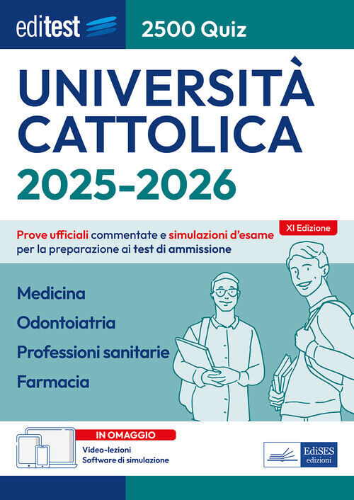 EdiTEST. Università Cattolica. Medicina, Odontoiatria, Professioni Sanitarie, Fa