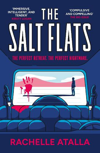 Rachelle Atalla Samara MacLaren  The Salt Flats (Tascabile) (PRESALE 24/04/2025)