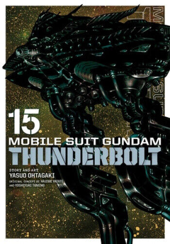 Mobile Suit Gundam Thunderbolt, Vol. 15 (Mobile Suit Gundam Thunderbolt)
