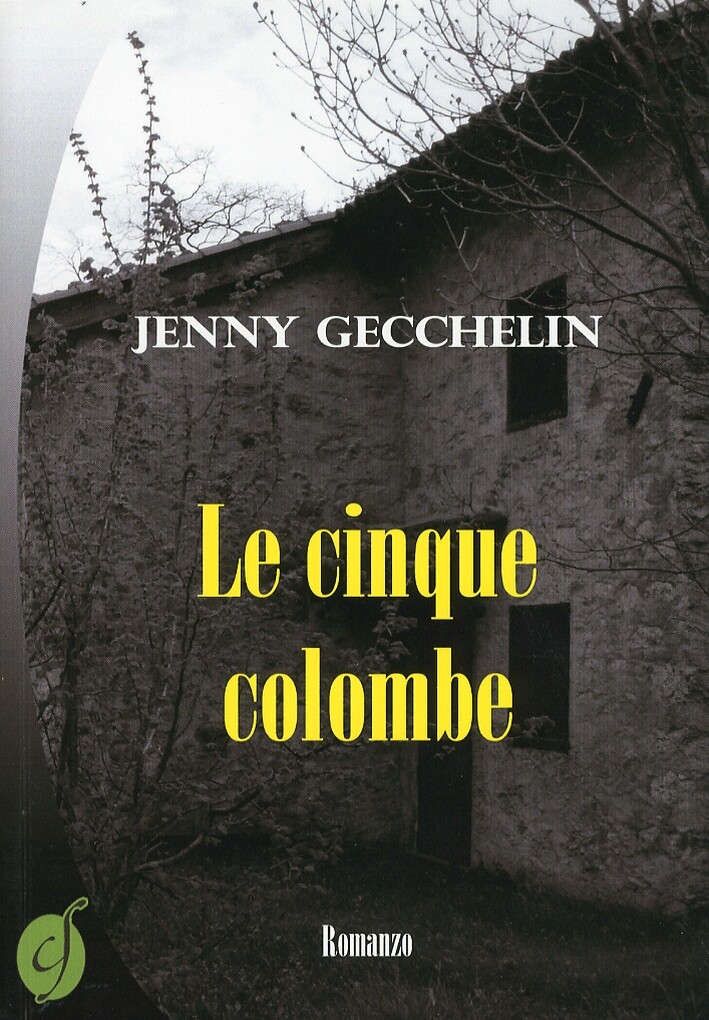 Le cinque colombe - [Ciesse Edizioni]
