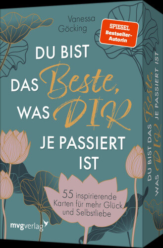 Du bist das Beste, was dir je passiert ist [German] by Göcking, Vanessa