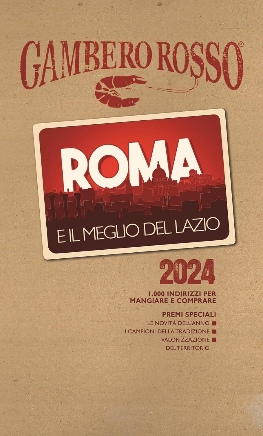 9788866412519 Roma e il meglio del Lazio 2024. 1000 indirizzi pe...re e comprare