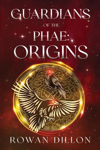 Rowan Dillon Christy Nicholas Guardians of the PHAE (Tascabile)