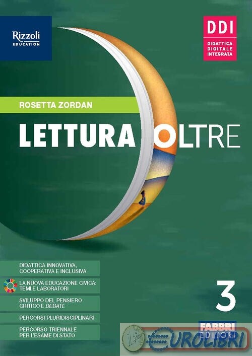 9788891556417 LETTURA OLTRE. CON QUADERNO LABORATORIO. FABBRI SCUOLA ZORDAN