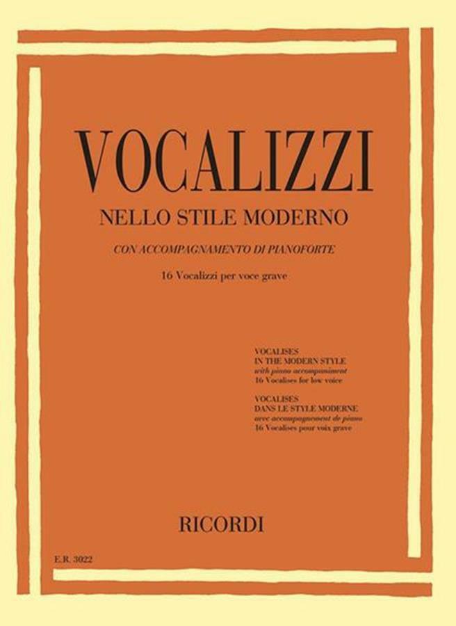 Vocalizzi nello stile moderno -  16 Vocalizzi Per Voce Grave
