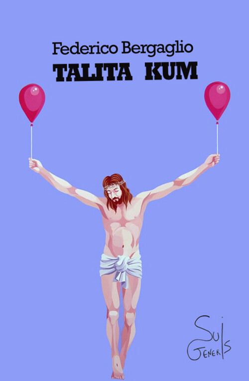 Talita Kum - [SuiGeneris]