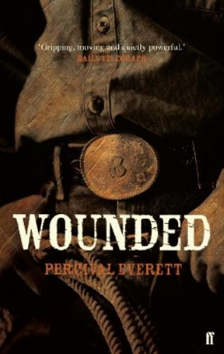 Percival Everett Wounded (Tascabile)