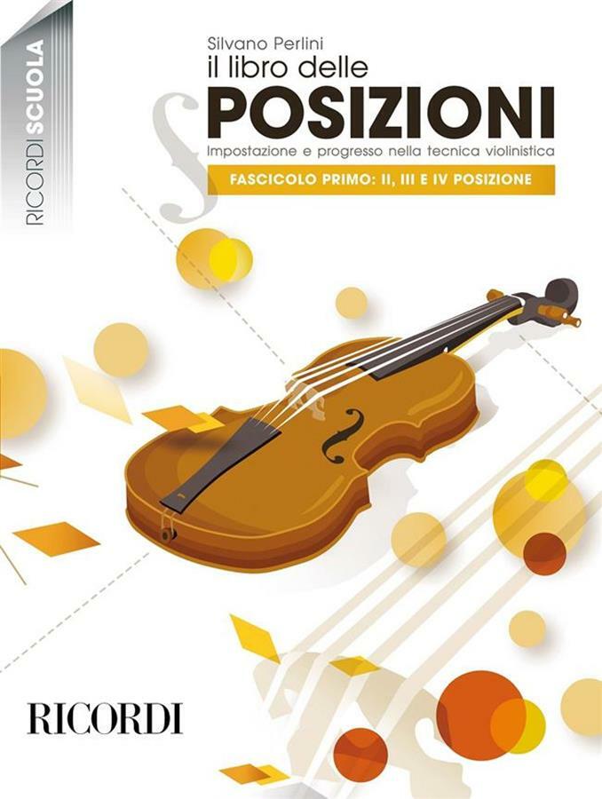 Il libro delle posizioni - Fasc. I: II, III e IV - Silvano Perlini - Violino