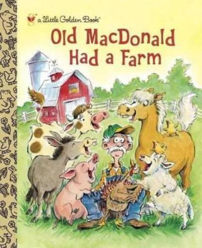 Old MacDonald Had a Farm (Copertina rigida) Little Golden Book