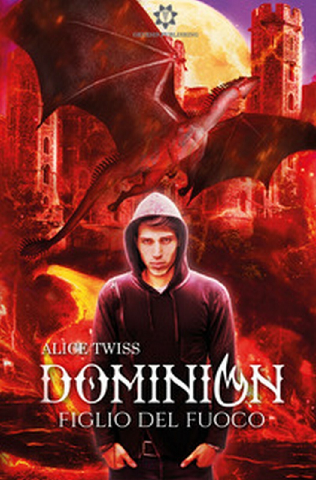 Dominion. Figlio del fuoco	 di Alice Twiss,  2019,  Genesis Publishing