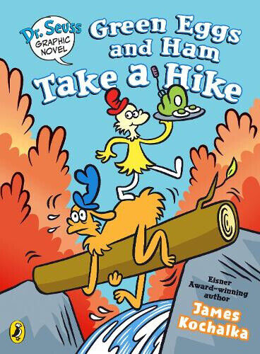 Dr. Seuss Graphic Novel: Green Eggs and Ham Take a Hike: A Green Eggs and Ham