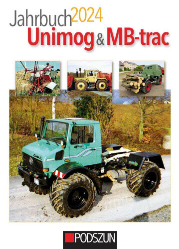 Jahrbuch Unimog & MB-trac 2024 [German]