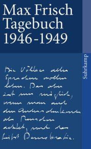 Tagebuch 1946-1949 [German] by Frisch, Max