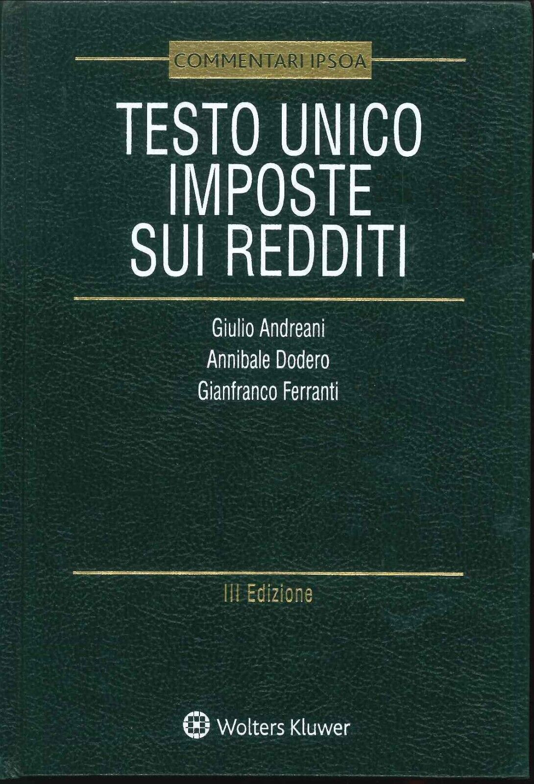 Testo unico imposte sui redditi - Wolter Kluwer 2022