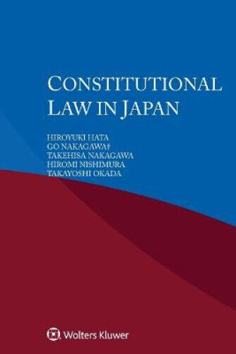 Constitutional Law in Japan by Hiroyuki Hata