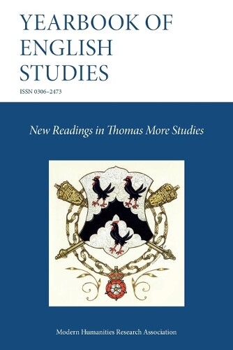 New Readings in Thomas More Studies (Yearbook of English Studies 54) (Tascabile)