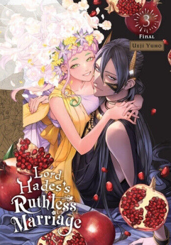 Lord Hades's Ruthless Marriage, Vol. 3 (LORD HADESS RUTHLESS MARRIAGE GN)
