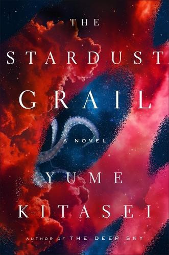 Yume Kitasei The Stardust Grail (Copertina rigida)