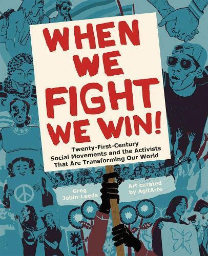 Greg Jobin-Leeds When We Fight, We Win (Tascabile)