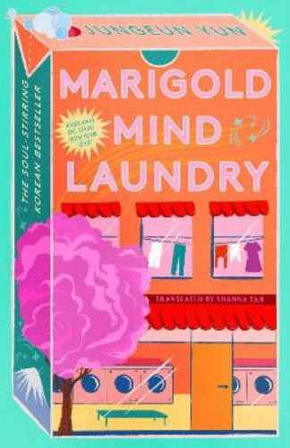 Jungeun Yun Shanna Tan Marigold Mind Laundry (Copertina rigida)
