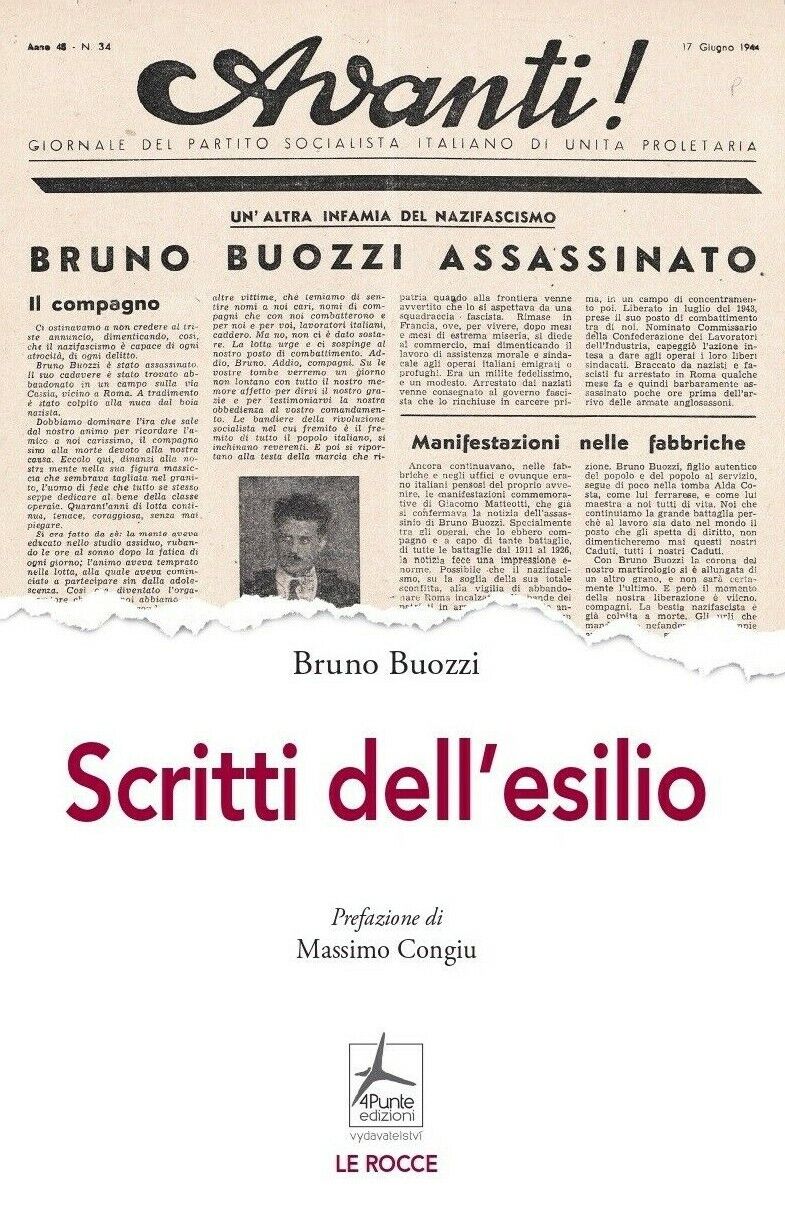 Bruno Buozzi, Scritti dell'esilio, prefazione di Massimo Congiu – 4 Punte 2021