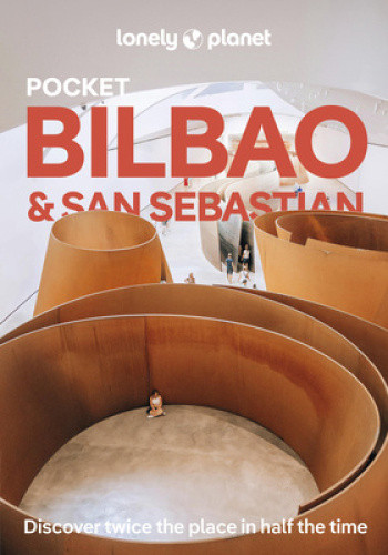 Lonely Planet Pocket Bilbao & San Sebastian (Pocket Guide) by Lonely Planet