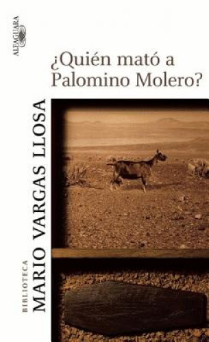 ¿quién Mato a Palomino Molero? / Who Killed Palomino Molero? [Spanish]