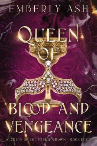 Emberly Ash Queen of Blood and Vengeance (Tascabile)
