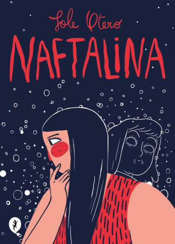 Naftalina / Mothballs [Spanish] by Otero, Sole