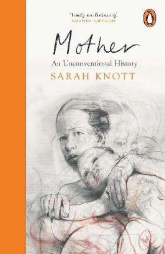 Sarah Knott Mother (Tascabile)