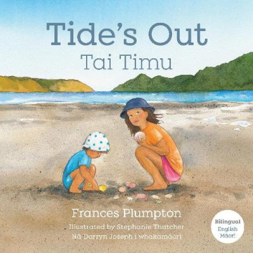 Tide's Out: Tai Timu by Frances Plumpton