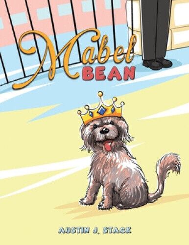 Mabel Bean by Austin J. Stack